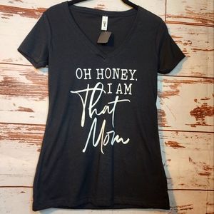 I am That mom tshirt